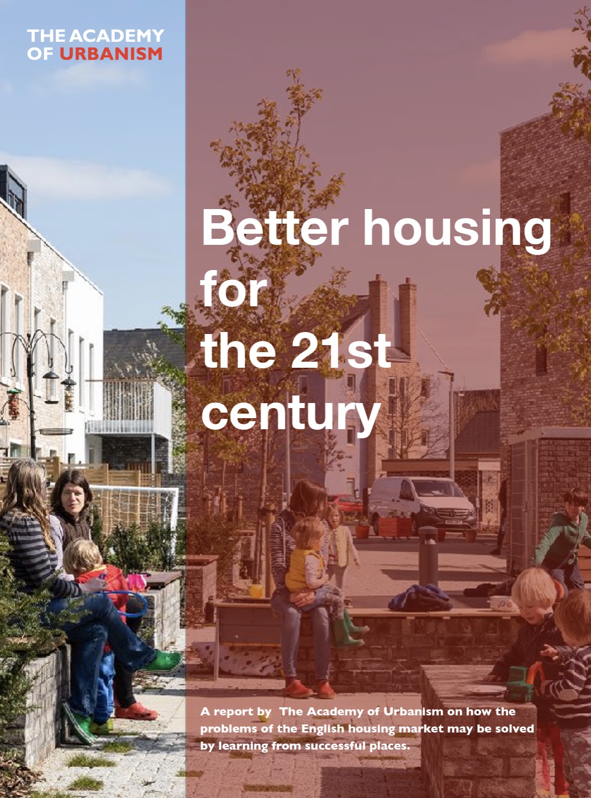 Better Housing for the 21st Century